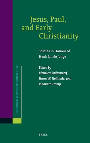 Beispielbild fr Jesus, Paul, and Early Christianity. Studies in Honour of Henk Jan de Jonge zum Verkauf von Antiquariaat Schot