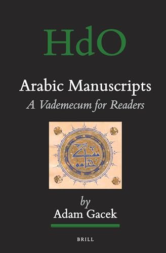 Stock image for Arabic Manuscripts: A Vademecum for Readers for sale by ThriftBooks-Dallas