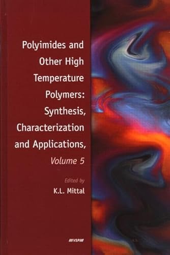 9789004170803: Polyimides and Other High Temperature Polymers: Synthesis, Characterization and Applications, Volume 5