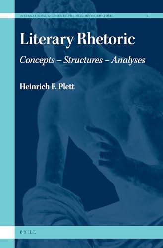 Stock image for Literary Rhetoric Concepts, Structures, Analyses for sale by Michener & Rutledge Booksellers, Inc.