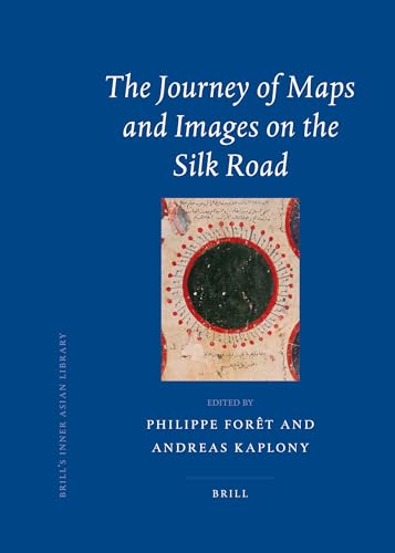 Beispielbild fr The Journey of Maps and Images on the Silk Road zum Verkauf von Revaluation Books