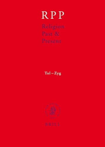 Imagen de archivo de Religion Past & Present: Encyclopedia of Theology and Religion; Tol-zyg: Vol 13 a la venta por Revaluation Books