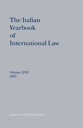 Stock image for The Italian Yearbook of International Law, 2007: Vol 17 for sale by Revaluation Books