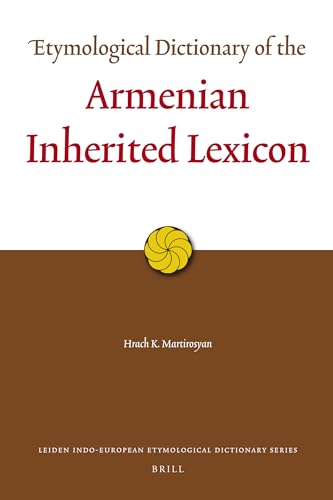 9789004173378: Etymological Dictionary of the Armenian Inherited Lexicon: 8 (Leiden Indo-European Etymological Dictionary)