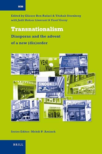 Stock image for Transnationalism: Diasporas and the advent of a new (dis)order (International Comparative Social Studies, 19) for sale by Midtown Scholar Bookstore