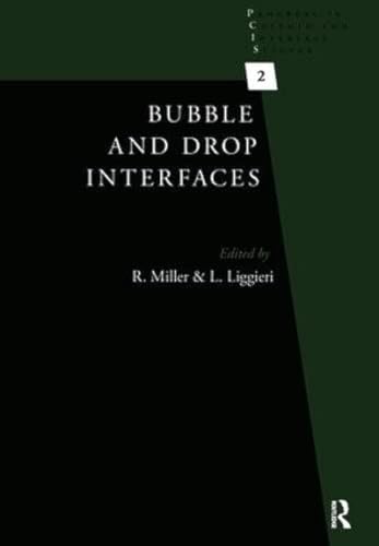 9789004174955: Bubble and Drop Interfaces: 2 (Progress in Colloid and Interface Science)