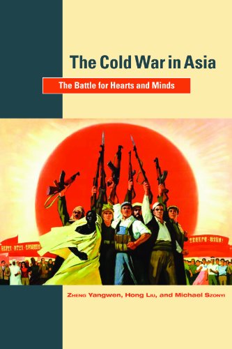 9789004175372: The Cold War in Asia: The Battle for Hearts and Minds