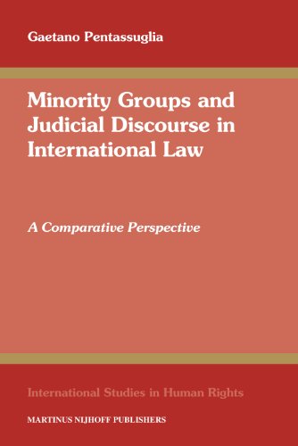 Stock image for Minority Groups and Judicial Discourse in International Law: A Comparative Perspective for sale by Buchpark