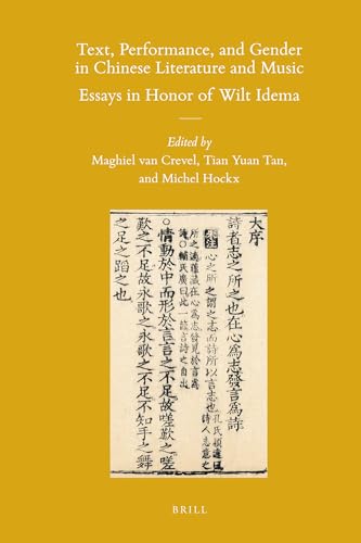 Imagen de archivo de Text, Performance and Gender in Chinese Literature and Music: Essays in Honor of Wilt Idema a la venta por Revaluation Books