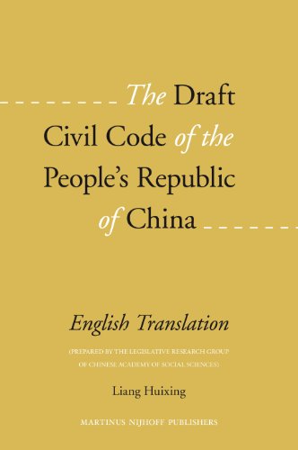 9789004179158: The Draft Civil Code of the People's Republic of China: English Translation (Prepared by the Legislative Research Group of Chinese Academy of Social ... Group of Chinese Academy of Social Sciences)