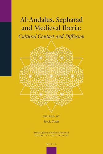 9789004179196: Al-Andalus, Sepharad and Medieval Iberia: Cultural Contact and Diffusion