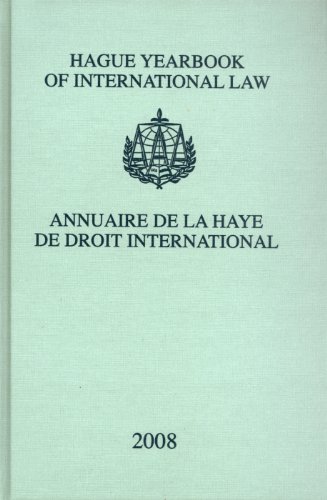 9789004179509: Hague Yearbook of International Law / Annuaire de la Haye de Droit International, Vol. 21 (2008)