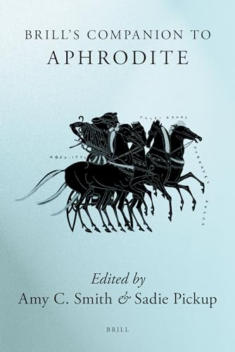 Brill's Companion to Aphrodite (Hardback)