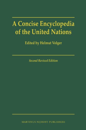 Beispielbild fr A Concise Encyclopedia of the United Nations: Second Revised Edition zum Verkauf von WorldofBooks