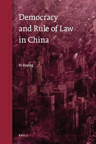 Beispielbild fr Democracy and the Rule of Law in China (Issues in Contemporary Chinese Thought) zum Verkauf von Books From California