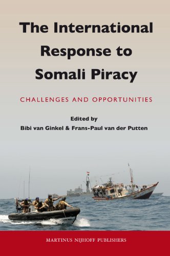 9789004183056: The International Response to Somali Piracy: Challenges and Opportunities