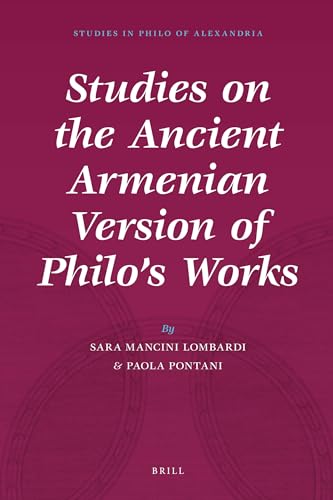 9789004184664: Studies on the Ancient Armenian Version of Philo's Works