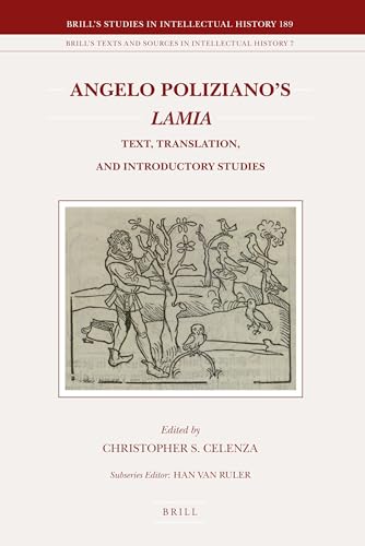 Stock image for Angelo Poliziano's Lamia: Text, Translation, and Introductory Studies for sale by Asano Bookshop