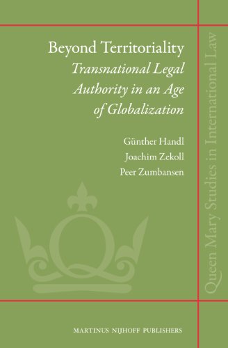 Beispielbild fr Beyond Territoriality: Transnational Legal Authority in an Age of Globalization zum Verkauf von Revaluation Books