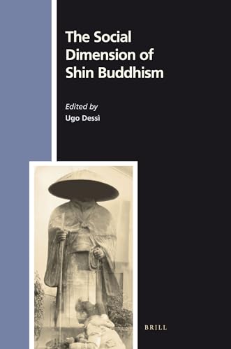9789004186538: The Social Dimension of Shin Buddhism