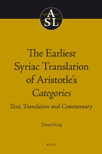 9789004186606: The Earliest Syriac Translation of Aristotle's Categories: Text, Translation and Commentary