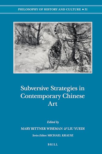 Stock image for Subversive Strategies in Contemporary Chinese Art for sale by Revaluation Books