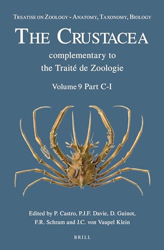 Beispielbild fr Treatise on Zoology: Anatomy, Taxonomy, Biology. the Crustacea. Eucarida: Euphausiacea, Amphionidacea, and Decapoda: Vol 9 zum Verkauf von Revaluation Books