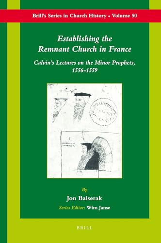 Stock image for Establishing the Remnant Church in France for sale by Kuba Libri