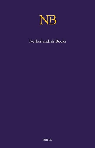 Beispielbild fr Netherlandish Books (Nb): Books Published in the Low Countries and Dutch Books Published Abroad Before 1601 zum Verkauf von Revaluation Books