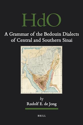 9789004201019: A Grammar of the Bedouin Dialects of Central and Southern Sinai