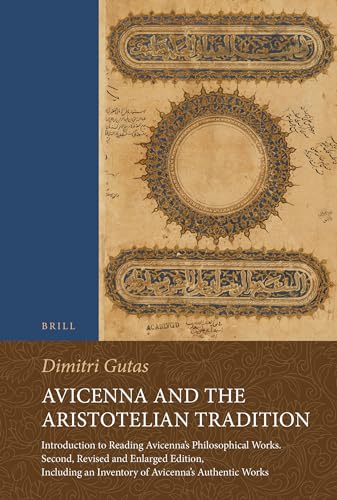 9789004201729: Avicenna and the Aristotelian Tradition