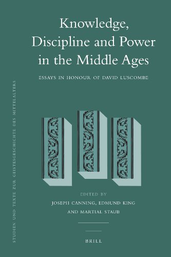 9789004204348: Knowledge, Discipline and Power in the Middle Ages: Essays in Honour of David Luscombe: 106 (Studien und Texte zur Geistesgeschichte des Mittelalters, 106)