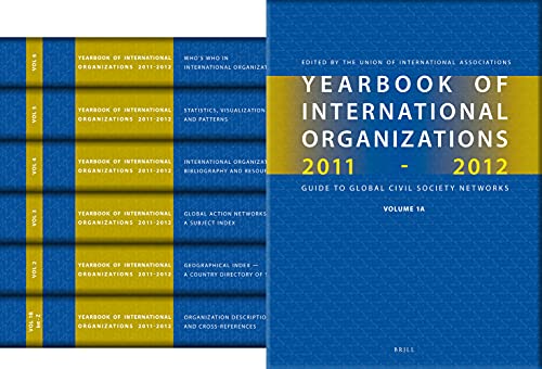 Imagen de archivo de Yearbook of International Organizations 2011-2012: A Guide to Global Civil Society Networks a la venta por Revaluation Books