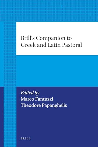 Imagen de archivo de Brill's Companion to Greek and Latin Pastoral a la venta por Revaluation Books