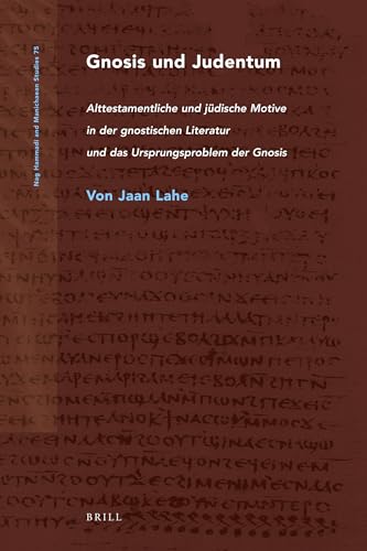 Beispielbild fr Gnosis und Judentum (Nag Hammadi and Manichaean Studies) (German Edition) zum Verkauf von Books From California