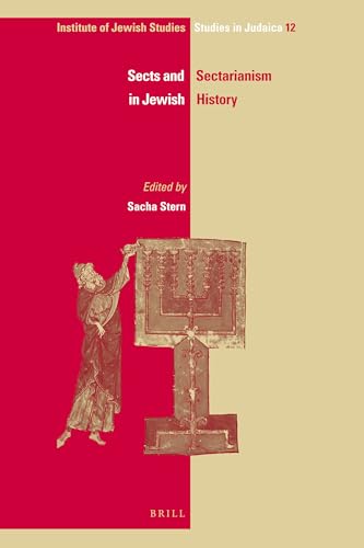 Beispielbild fr Sects and Sectarianism in Jewish History zum Verkauf von ERIC CHAIM KLINE, BOOKSELLER (ABAA ILAB)