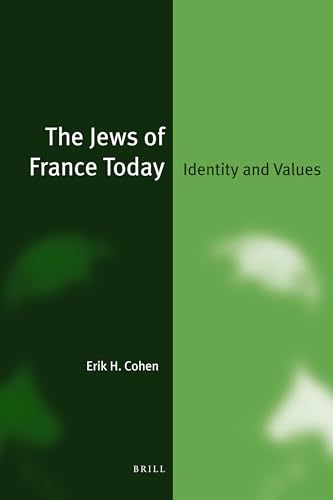 Beispielbild fr The Jews of France Today: Identity and Values zum Verkauf von ERIC CHAIM KLINE, BOOKSELLER (ABAA ILAB)