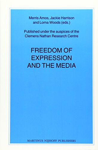 Stock image for Freedom of Expression and the Media: 79 (Nijhoff Law Specials) for sale by WorldofBooks