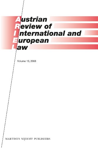 Beispielbild fr Austrian Review of International and European Law, Volume 13 (2008) zum Verkauf von ThriftBooks-Dallas