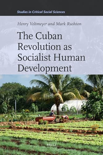 Stock image for The Cuban Revolution as Socialist Human Development for sale by ThriftBooks-Atlanta