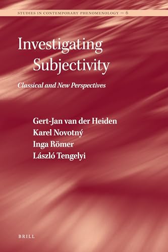 Stock image for Investigating Subjectivity: Classical and New Perspectives for sale by Revaluation Books