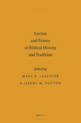 Stock image for Levites and Priests in Biblical History and Tradition (Sbl - Ancient Israel and Its Literature) for sale by Books From California