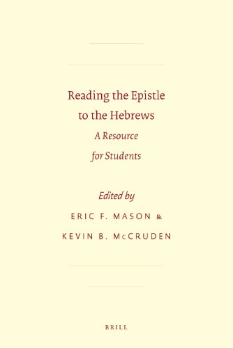 Imagen de archivo de Reading the Epistle to the Hebrews: A Resource for Students (Resources for Biblical Study) a la venta por Books From California