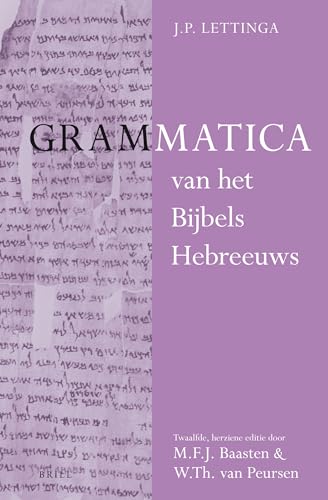 9789004214484: Grammatica Van Het Bijbels Hebreeuws En Leerboek Van Het Bijbels Hebreeuws