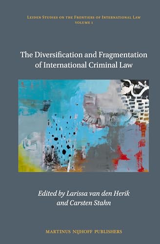 Stock image for Diversification and Fragmentation of International Criminal Law for sale by Kuba Libri