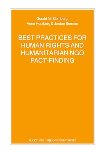 9789004218116: Best Practices for Human Rights and Humanitarian NGO Fact-Finding (Nijhoff Law Specials) (Nijhoff Law Specials, 78)