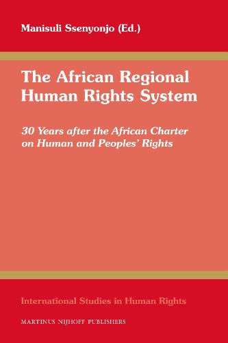 The African Regional Human Rights System. - Ssenyonjo, Manisuli