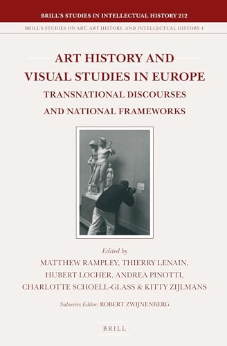 Stock image for Art History and Visual Studies in Europe: Transnational Discourses and National Frameworks for sale by Revaluation Books