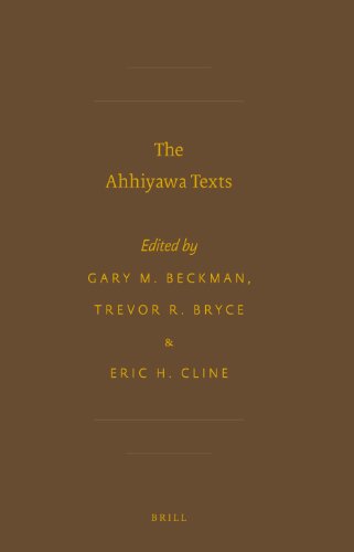 The Ahhiyawa Texts (Sbl - Writings from the Ancient World) - Eric H. Cline, Gary Beckman, Trevor Bryce