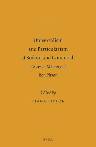 Stock image for Universalism and Particularism at Sodom and Gomorrah: Essays in Memory of Ron Pirson (Sbl Society of Biblical Literature) for sale by Books From California
